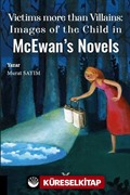Victims more than Villains: Images of the Child in McEwan's Novels