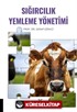 Sığırcılık Yemleme Yönetimi