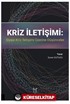 Kriz İletişimi: Siyasi Kriz İletişimi Üzerine Düşünceler