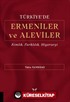 Türkiye'de Ermeniler ve Aleviler Kimlik, Farklılık, Hiyerarşi