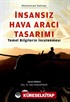 İnsansız Hava Aracı Tasarımı Temel Bilgilerin İncelenmesi