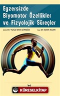 Egzersizde Biyomotor Özellikler ve Fizyolojik Süreçler