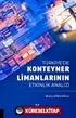 Türkiye'de Konteyner Limanlarının Etkinlik Analizil