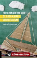 Bir Yazma Öğretimi Modeli Öz Düzenlemeli Strateji Gelişimi