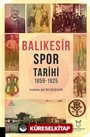 Balıkesir Spor Tarihi 1859-1925