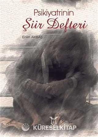 Psikiyatrinin Şiir Defter