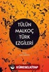 Tülün Malkoç Türk Ezgileri