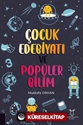 Çocuk Edebiyatı ve Popüler Bilim