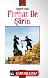 Ferhat İle Şirin