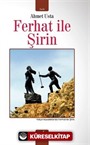 Ferhat İle Şirin
