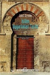 İslam Uygarlıkları Tarihi 1.Cilt