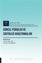 Güncel Psikoloji ve Sosyoloji Araştırmaları