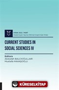 Current Studies in Social Sciences IV - Aybak 2022 Mart