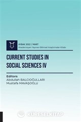 Current Studies in Social Sciences IV - Aybak 2022 Mart