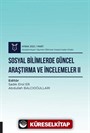 Sosyal Bilimlerde Güncel Araştırma ve İncelemeler II ( AYBAK 2022 Mart )