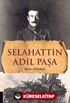 Selahattin Adil Paşa