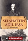 Selahattin Adil Paşa