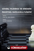 Güven, Yıldırma ve Sinizmin, Örgütsel Bağlılıkla İlişkisi