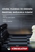 Güven, Yıldırma ve Sinizmin, Örgütsel Bağlılıkla İlişkisi