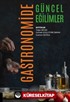 Gastronomide Güncel Eğilimler