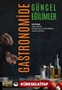 Gastronomide Güncel Eğilimler