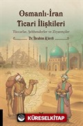 Osmanlı-İran Ticari İlişkileri