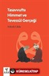 Tasavvufta Himmet ve Tevessül Gerçeği