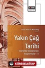 Yakın Çağ Tarihi Alanında Uluslararası Araştırmalar II