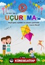 Uçurtma'm Dergisi Sayı:1