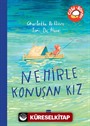 Nehirle Konuşan Kız