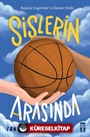 Sislerin Arasında