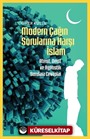 Modern Çağın Sorularına Karşı İslam