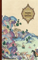 Bostan ve Gülistan (Karton Kapak)