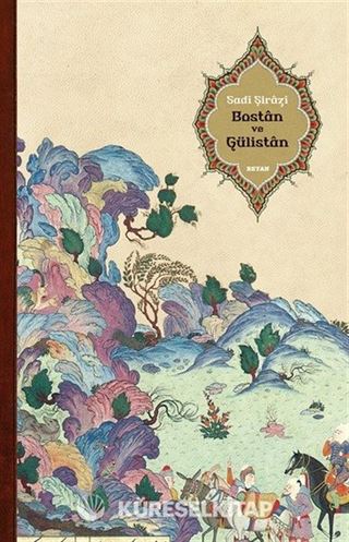 Bostan ve Gülistan (Karton Kapak)