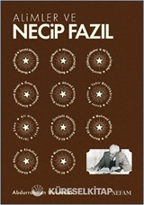 Alimler ve Necip Fazıl