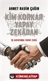 Kim Korkar Yapay Zekadan