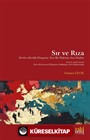 Sır ve Rıza - Devlet Alevilik Diaspora: Yeni Bir İlişkinin Ana Hatları