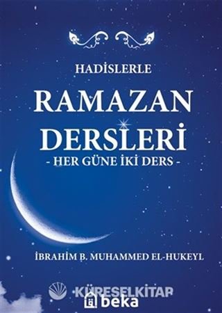 Hadislerle Ramazan Dersleri (Karton Kapak)