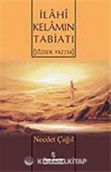 İlahi Kelamın Tabiatı (Sözden Yazıya)