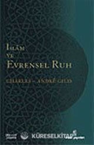 İslam ve Evrensel Ruh