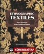 Ethnographic Textiles
