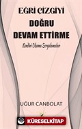 Eğri Çizgiyi Doğru Devam Ettirme