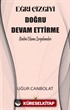 Eğri Çizgiyi Doğru Devam Ettirme