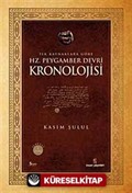 Hz.Peygamber Devri Kronolojisi