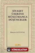 Siyaset Üzerine Müslümanca Düşünceler