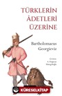 Türklerin Âdetleri Üzerine