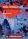 Nasıl Yapmalı? / What Is to Be Done? (Türkçe İngilizce)