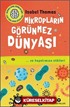 Meraklı Genç Zihinler İçin Çok Kısa Giriş Kitapları Mikropların Görünmez Dünyası - ... ve Hayatımıza Etkileri