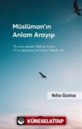 Müslüman'ın Anlam Arayışı