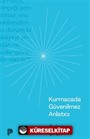Kurmacada Güvenilmez Anlatıcı